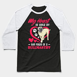 My Heart Is Held By The Paws Of A Bullmastiff Baseball T-Shirt